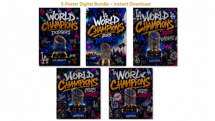 2025 Dodgers Graffiti Champs 5-Poster | Instant Download